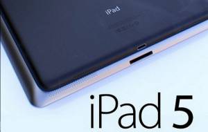 Вскоре начнется тестовое производство iPad 5